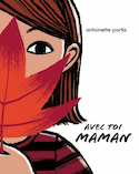 Avec toi, maman